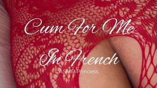 CUM FOR ME IN FRENCH ON REPEAT ASMR AUDIOPORN