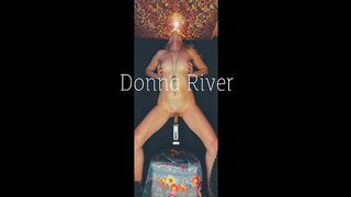 Riding my dildo machine until I Squirt_DonnaRiver_Chapter10