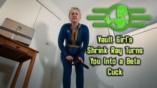 Vault Girl's Shrink Ray Turns You Into Her Beta Cuck - Housewife Ginger