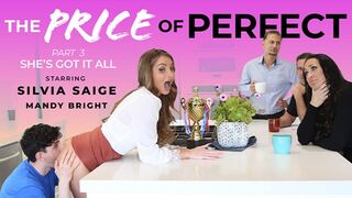The Price of Perfect Part 3: She's Got It All! featuring Silvia Saige - AnalMom