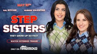 Hot Step Sisters Gal Ritche & Aubree Valentine Become Best Friends (Step Brothers Parody) (Trailer)
