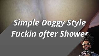 Fucking this EBONY MILF ass Fresh out the shower - and Cum in her Butt