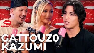 GATTOUZ0 1ST EVER PODCAST ON PILLOW TALK W/ KAZUMI