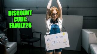 Happy Father's Day! Hope You Enjoy Your Horny Stepdaughter's Perfect Body