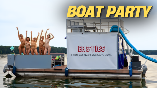 Ersties - Boat Party - Amateur Babes Start The Party Whilst The Tension Rises [Ep 2 of 4]