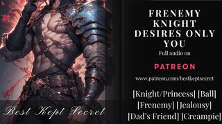 Frenemy Knight Takes Your Virginity