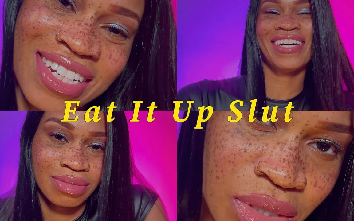 Eat It up Slut